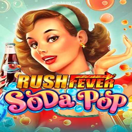 Dive Into the Exhilarating World of RushFeverSodaPop